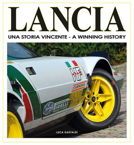 Libro: Lancia una storia vincente di Luca Gastaldi